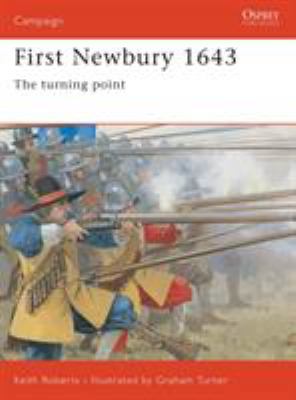 First Newbury 1643: The Turning Point 1841763330 Book Cover