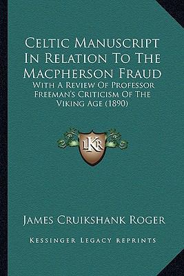 Celtic Manuscript In Relation To The Macpherson... 1165368226 Book Cover