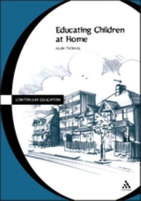 Educating Children at Home 0826452051 Book Cover