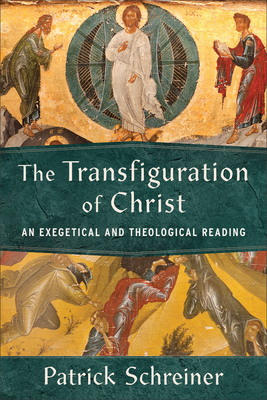 Transfiguration of Christ 1540967522 Book Cover