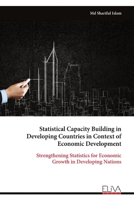 Statistical Capacity Building in Developing Cou... 999932794X Book Cover