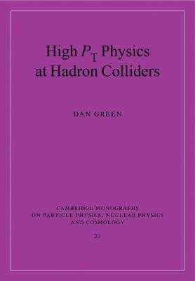 High PT Physics at Hadron Colliders 0521120489 Book Cover