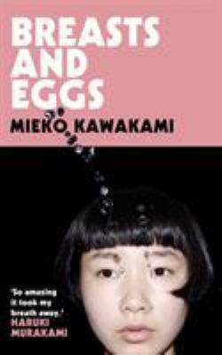 Breasts and Eggs 1509898204 Book Cover