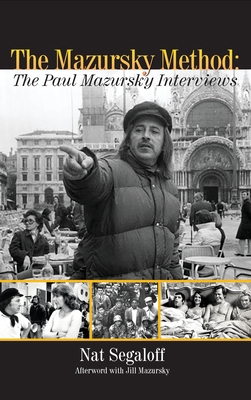 The Mazursky Method (hardback): The Paul Mazurs... 1629338419 Book Cover