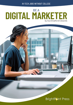 Be a Digital Marketer 1678212660 Book Cover