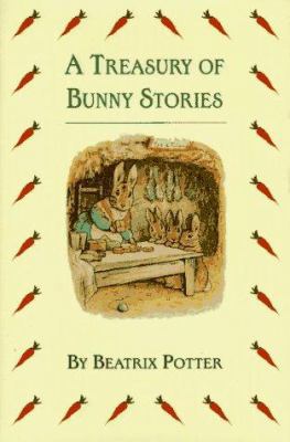 A Treasury of Bunny Stories by Beatrix Potter 0517149044 Book Cover