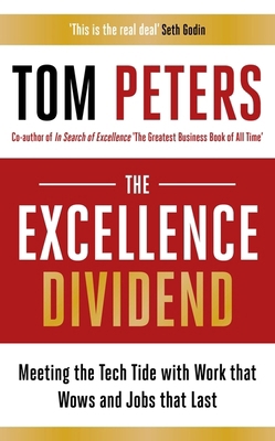 The Excellence Dividend [Paperback] 1473690269 Book Cover