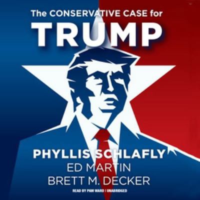 The Conservative Case for Trump 1441751637 Book Cover