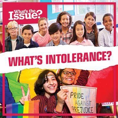 What's Intolerance? 1534524398 Book Cover