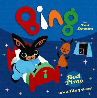 Bing: Bed Time 0007514794 Book Cover