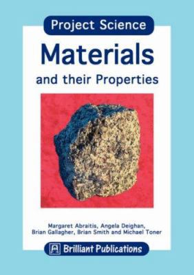 Project Science - Materials and their Properties 1897675682 Book Cover