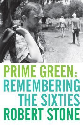 Prime Green: Remembering the Sixties 0060198168 Book Cover