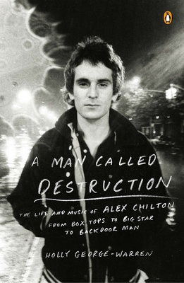 A Man Called Destruction: The Life and Music of... 0143127055 Book Cover