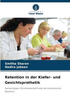 Retention in der Kiefer- und Gesichtsprothetik [German] 6136459434 Book Cover