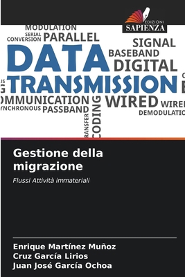 Gestione della migrazione [Italian] 6207249941 Book Cover