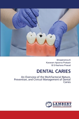 Dental Caries 6209956335 Book Cover