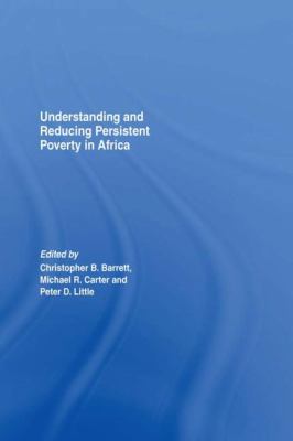 Understanding and Reducing Persistent Poverty i... 0415411386 Book Cover