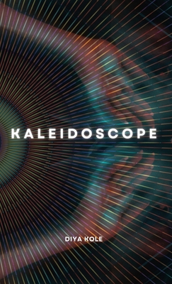 Kaleidoscope B0D5TCWZJZ Book Cover