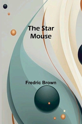 The Star Mouse 9362098903 Book Cover