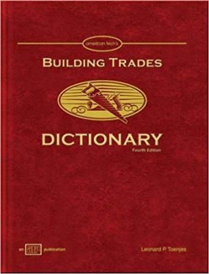 Building Trades Dictionary 0826904068 Book Cover