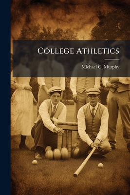 College Athletics 1025205537 Book Cover