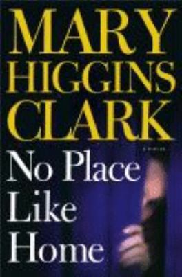 No Place Like Home 1416521763 Book Cover