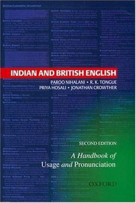 Indian and British English: A Handbook of Usage... 0195666569 Book Cover