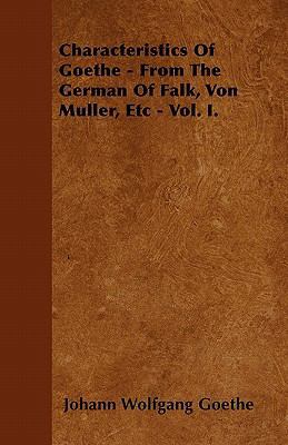 Characteristics Of Goethe - From The German Of ... 1446039021 Book Cover