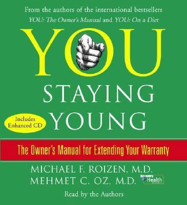 You: Staying Young: The Owner's Manual for Exte... 0743569385 Book Cover