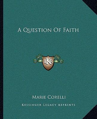 A Question Of Faith 1162873450 Book Cover