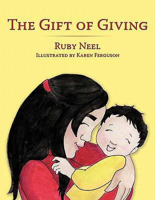 The Gift of Giving 1449070698 Book Cover