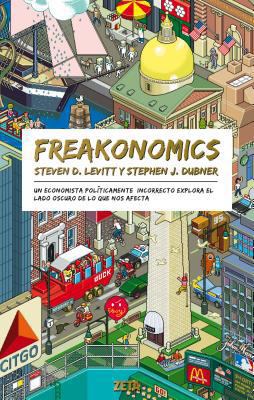 Freakonomics [Spanish] 8498723310 Book Cover