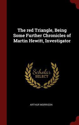 The red Triangle, Being Some Further Chronicles... 1298548063 Book Cover