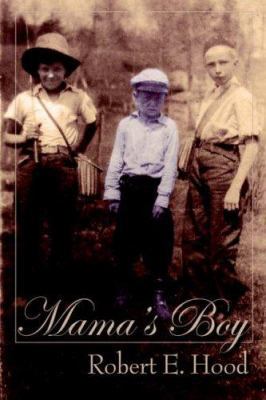 Mama's Boy 0595394779 Book Cover