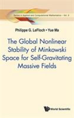 Global Nonlnr Stabil Minkowski Space Self-Gravi... 9813230851 Book Cover