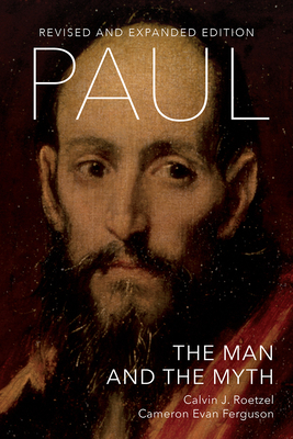 Paul: The Man and the Myth, Revised and Expande... 150648638X Book Cover