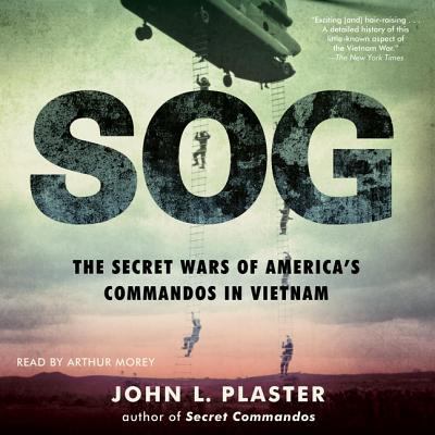 Sog: The Secret Wars of America's Commandos in ... 1508293295 Book Cover