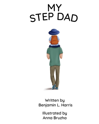 My Step Dad B08XLGJRJK Book Cover