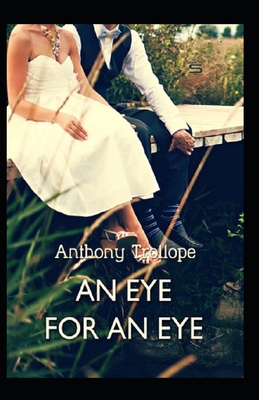 An Eye for an Eye Illustrated B08W7K54XV Book Cover
