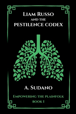 Liam Russo and the Pestilence Codex 1067567704 Book Cover
