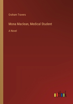 Mona Maclean, Medical Student 3368935380 Book Cover