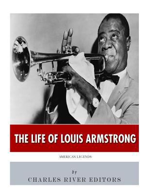 American Legends: The Life of Louis Armstrong 198642619X Book Cover