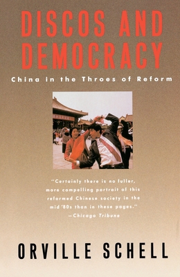 Discos and Democracy: China in the Throes of Re... 038526187X Book Cover