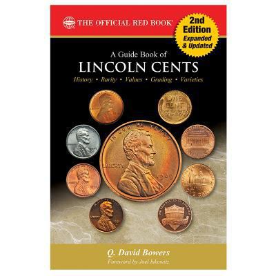 A Guide Book of Lincoln Cents, 2nd Edition 0794844189 Book Cover