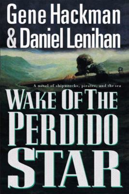 Wake of the Perdido Star 1557043981 Book Cover