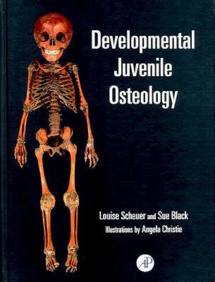 Developmental Juvenile Osteology 0126240000 Book Cover
