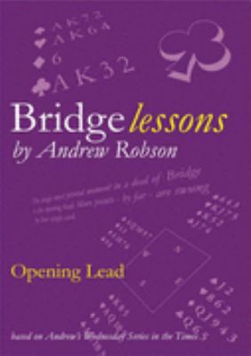 Opening Lead (Bridge Lessons) 0955294266 Book Cover