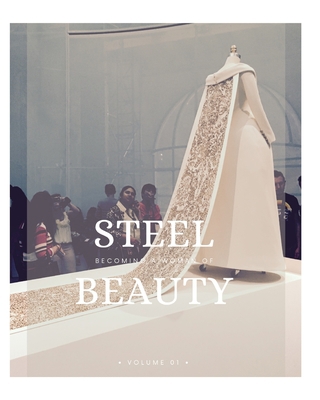 Steel Beauty Volume 01: Becoming a Woman of Ste... B0BX6FHGHT Book Cover