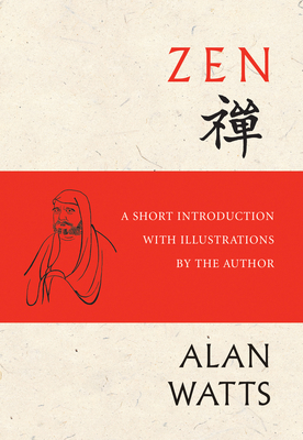 Zen: A Short Introduction with Illustrations by... 1608685896 Book Cover