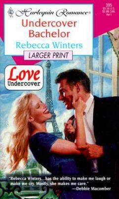 Undercover Bachelor [Large Print] 0373157959 Book Cover